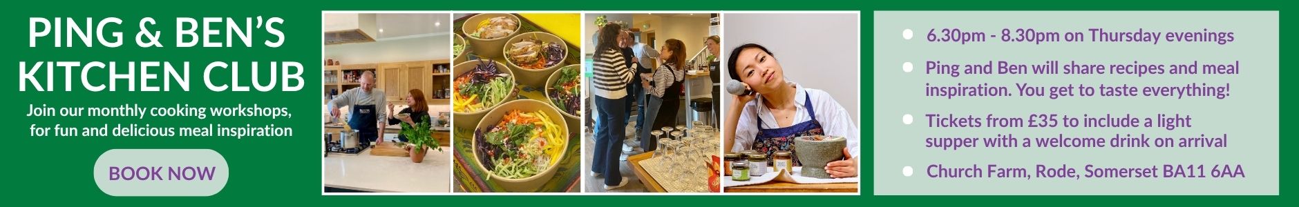 Promotional banner for Ping |Coombes & Ben's Kitchen Club cookery classes in Rode near Bath and Frome