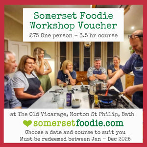 £75 GIFT VOUCHER - Somerset Foodie Workshops 2025