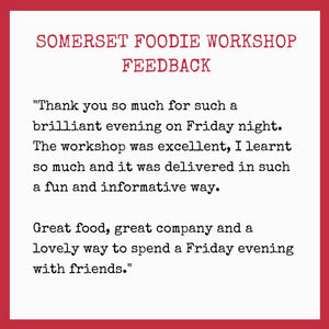 £75 GIFT VOUCHER - Somerset Foodie Workshops 2025